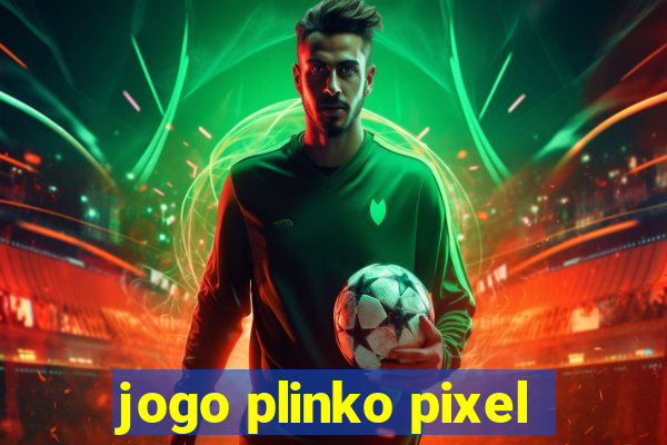 jogo plinko pixel